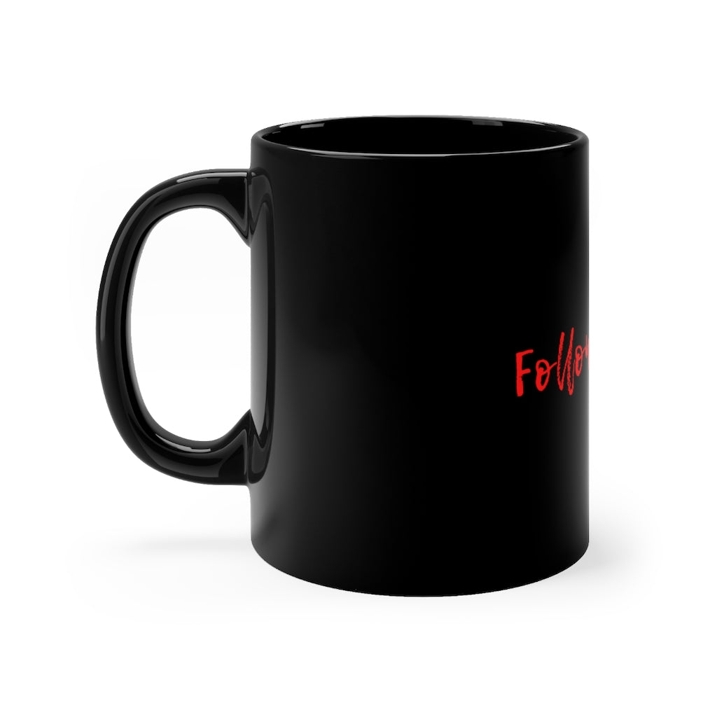 Follow No One Mug - FollowNooneStore