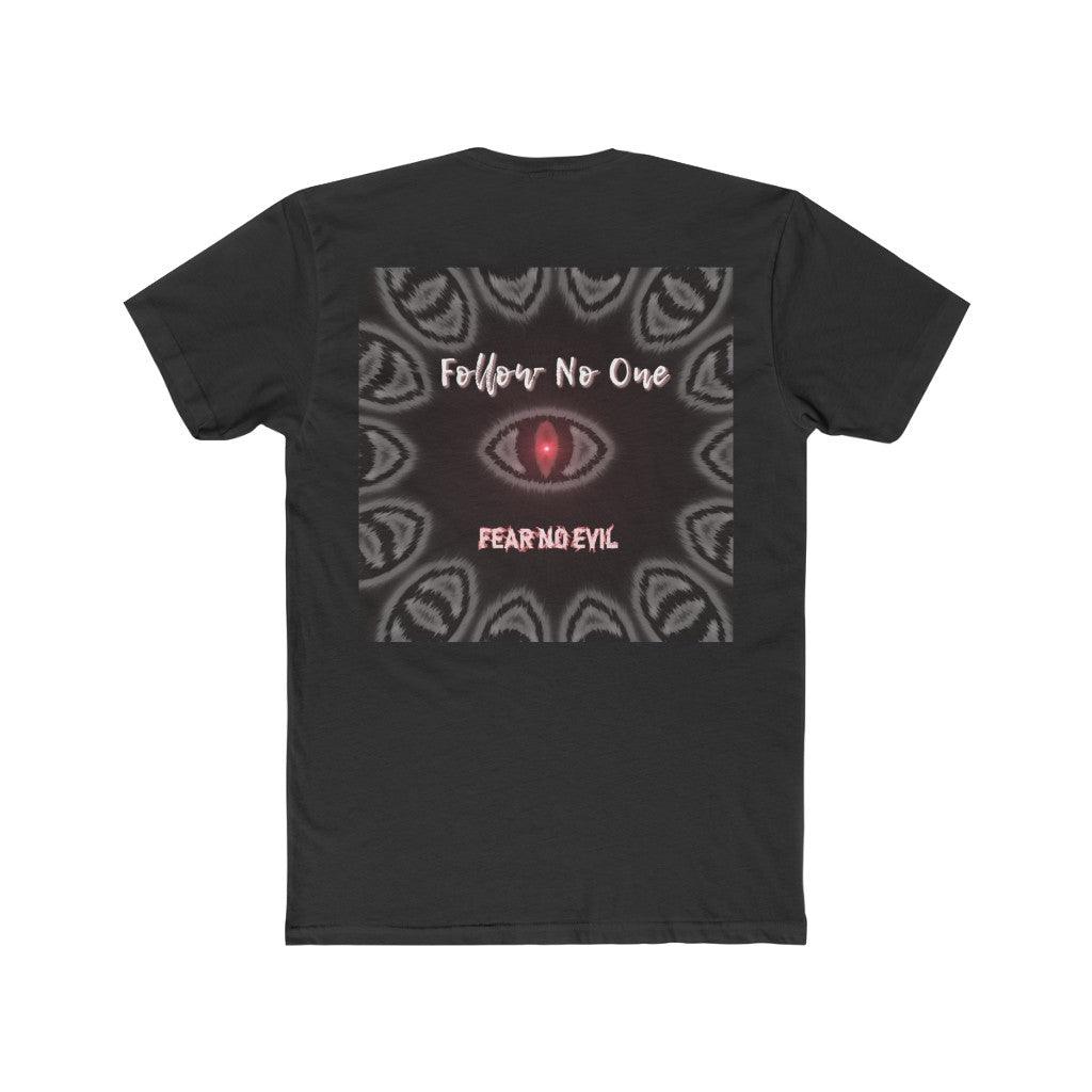 Fear No Evil 2019 Tee - FollowNooneStore
